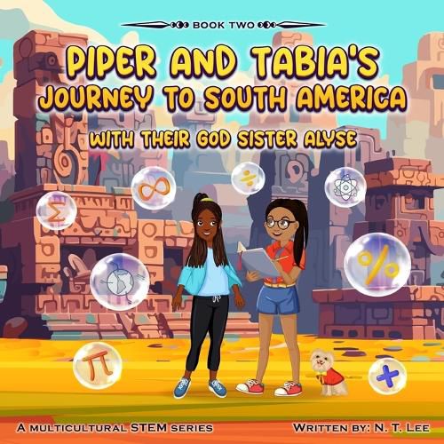 Cover image for Piper and Tabia's Journey to South America