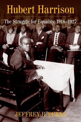 Cover image for Hubert Harrison: The Struggle for Equality, 1918-1927