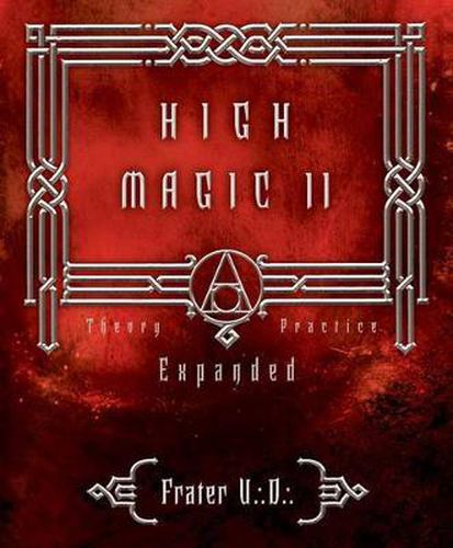 Cover image for High Magic II: Expanded Theory and Practices