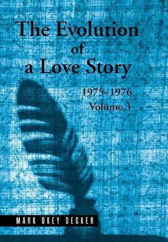 Cover image for The Evolution of a Love Story