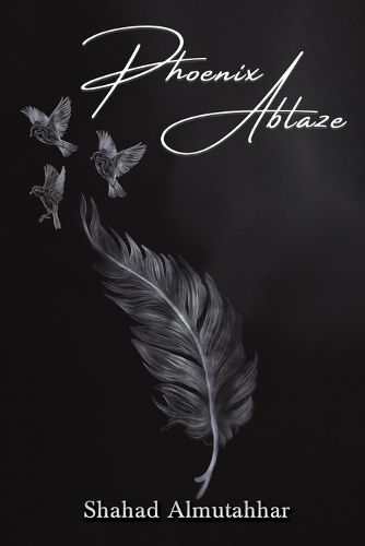 Cover image for Phoenix Ablaze