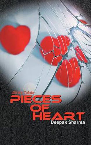 Cover image for Pieces of Heart: Dil Ke Tukde