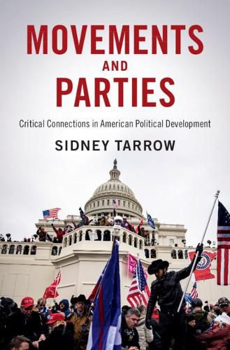 Cover image for Movements and Parties: Critical Connections in American Political Development