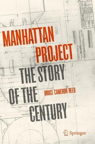 Cover image for Manhattan Project: The Story of the Century