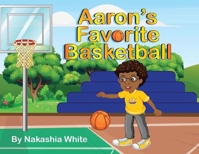 Cover image for Aaron's Favorite Basketball