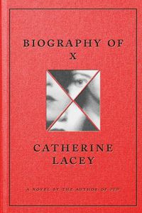 Cover image for Biography of X