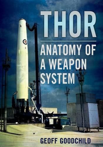 Cover image for Thor: Anatomy of a Weapon System