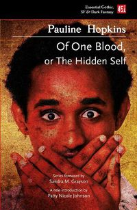 Cover image for Of One Blood: Or, The Hidden Self