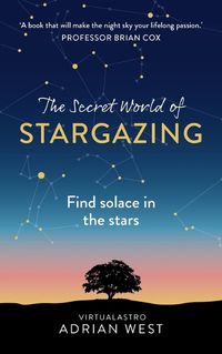 Cover image for The Secret World of Stargazing