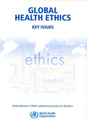 Cover image for Global Health Ethics: Key Issues