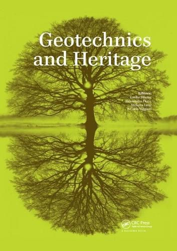 Cover image for Geotechnics and Heritage: Case Histories