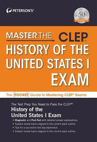 Cover image for Master The(tm) Clep(c) History of the United States I Exam