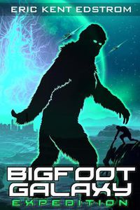 Cover image for Bigfoot Galaxy: Expedition