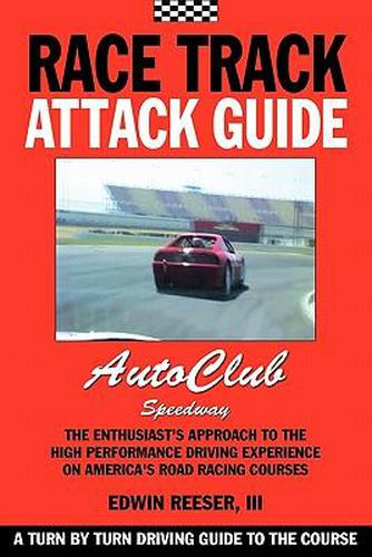 Cover image for Race Track Attack Guide-Auto Club Speedway