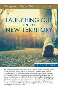 Cover image for Launching Out Into New Territory Study Guide