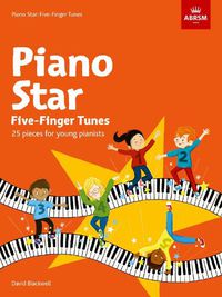 Cover image for Piano Star Five Finger Tunes