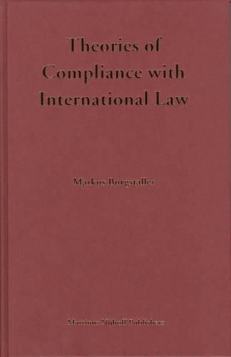 Cover image for Theories of Compliance with International Law