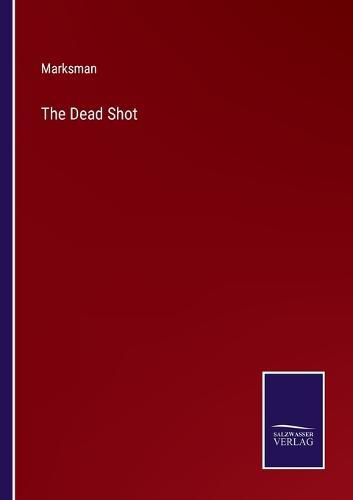 Cover image for The Dead Shot