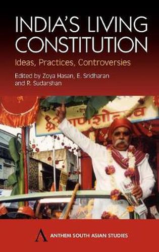 Cover image for India's Living Constitution: Ideas, Practices, Controversies