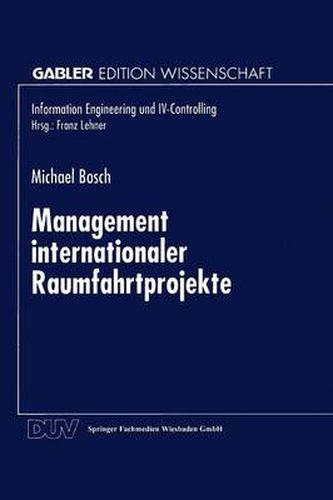 Cover image for Management Internationaler Raumfahrtprojekte