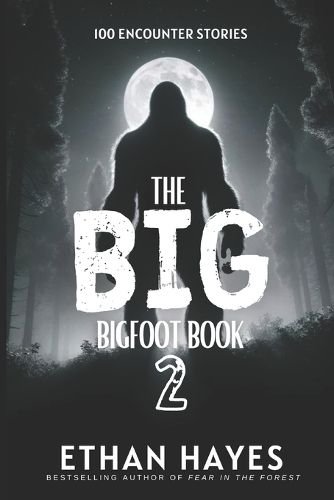 The Big Bigfoot Book