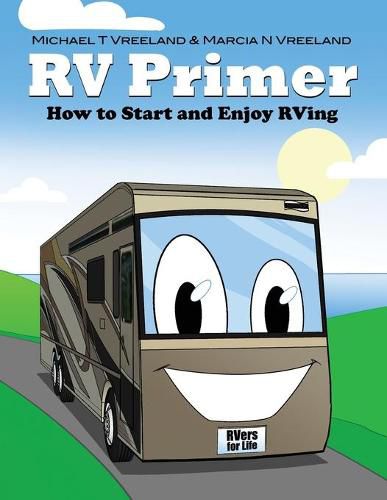 Cover image for RV Primer: How to Start and Enjoy RVing