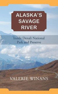 Cover image for Alaska's Savage River