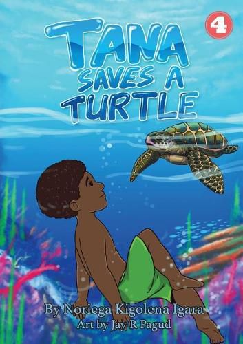 Cover image for Tana Saves A Turtle