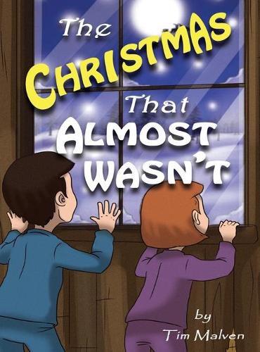 Cover image for The Christmas That Almost Wasn't