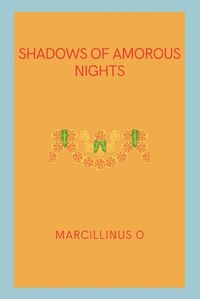 Cover image for Shadows of Amorous Nights