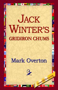 Cover image for Jack Winters' Gridiron Chums