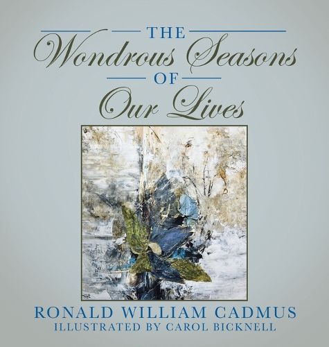 Cover image for The Wondrous Seasons of Our Lives