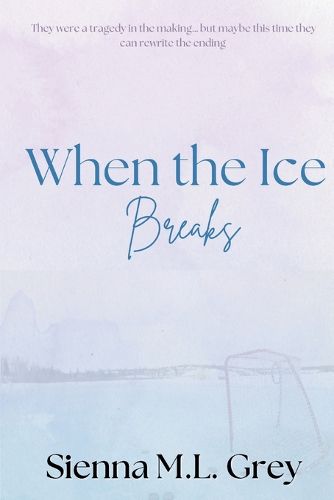 Cover image for When the Ice Breaks