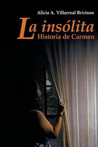 Cover image for La Ins Lita Historia de Carmen: Relatos y Algo M S