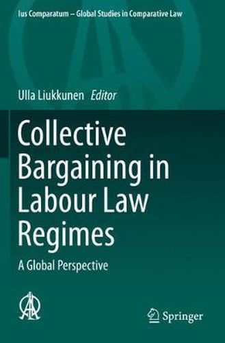 Cover image for Collective Bargaining in Labour Law Regimes: A Global Perspective