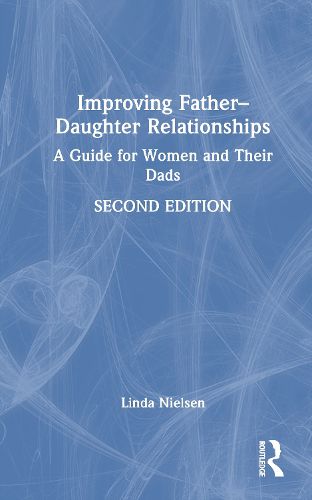 Cover image for Improving Father-Daughter Relationships