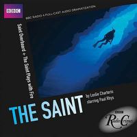 Cover image for The Saint: Saint Overboard & the Saint Plays with Fire