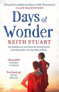 Cover image for Days of Wonder: From the Richard & Judy Book Club bestselling author of A Boy Made of Blocks