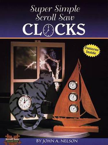 Cover image for Super Simple Scroll Saw Clocks