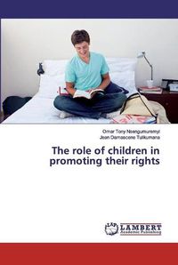 Cover image for The role of children in promoting their rights