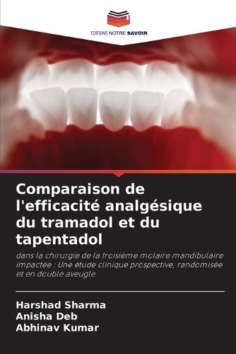 Cover image for Comparaison de l'efficacite analgesique du tramadol et du tapentadol