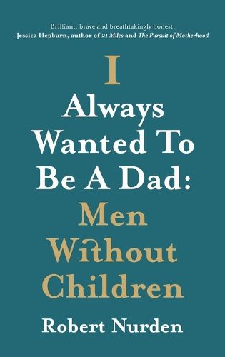 Cover image for I Always Wanted To Be A Dad