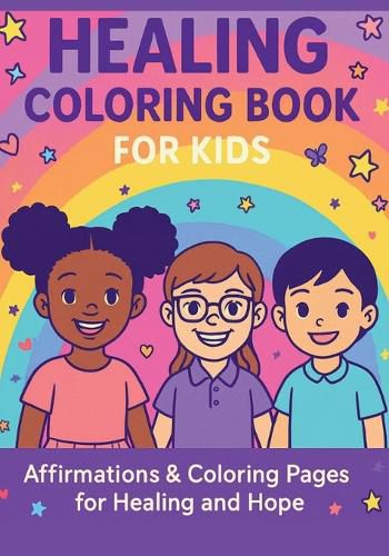 Cover image for Healing Coloring Book for Kids