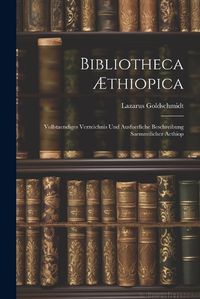 Cover image for Bibliotheca AEthiopica