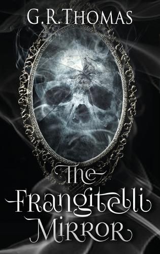 Cover image for The Frangitelli Mirror