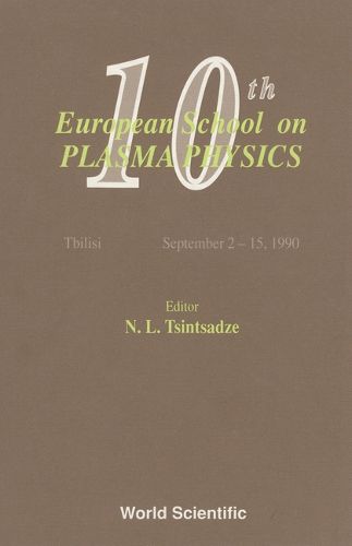 Cover image for Plasma Physics - Proceedings Of The 10th European School