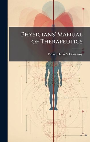 Cover image for Physicians' Manual of Therapeutics