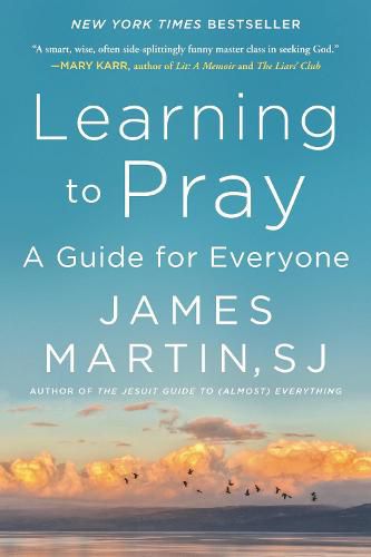 Cover image for Learning to Pray: A Guide for Everyone