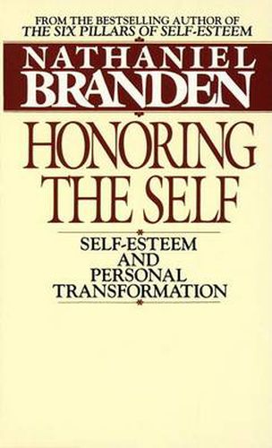 Honoring the Self: Self-esteem and Personal Transformation