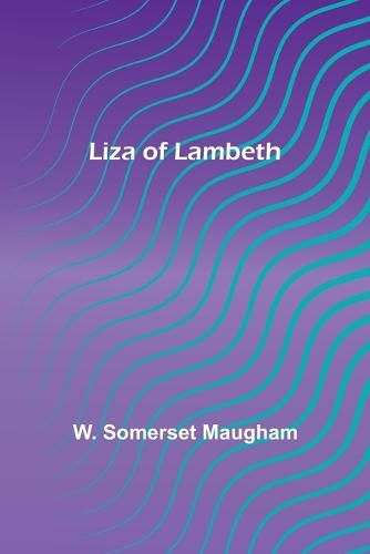 Cover image for Liza of Lambeth